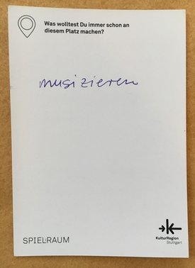 Postkarte mit Ideen von Besucher:innen des Bauwagens im Rahmen des Projekts SPIEL:RAUM der KulturRegion Stuttgart 2021-2022