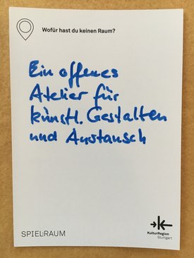 Postkarte mit Ideen von Besucher:innen des Bauwagens im Rahmen des Projekts SPIEL:RAUM der KulturRegion Stuttgart 2021-2022