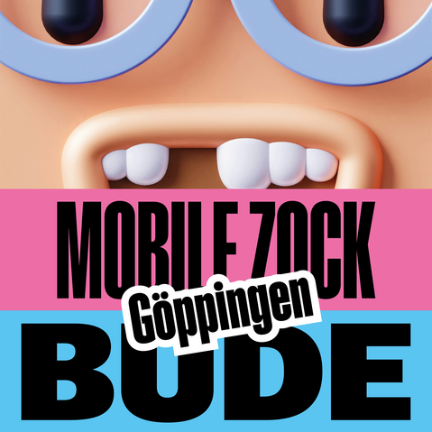 Großformatige Illustration eines Gesichts mit großen Augen und zwei sichtbaren oberen Schneidezähnen über dem Schriftzug 'MOBILE ZOCK BUDE' mit dem Aufkleber 'Göppingen'
